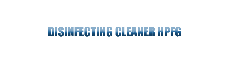 Disinfecting Cleaner HPFG